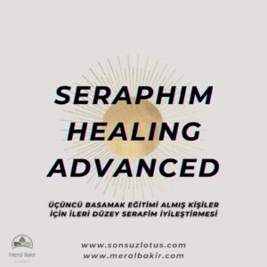 Serafim İleri İyileştirme, Seraphim Healing Advanced